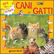 Cani e gatti libro di Pellegrini Veronica