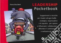 Leadership libro di Dent Fiona Elsa