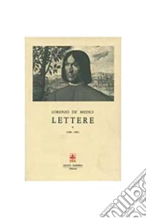 Lettere. Vol. 5 libro di Medici Lorenzo de'; Mallett M. (cur.)