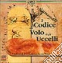 Il codice sul volo degli uccelli. Ediz. inglese. CD-ROM libro