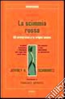 Scimmia Rossa, La libro di aa.vv.