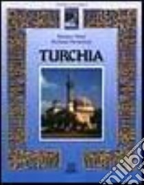 Turchia libro di Masi Stefano - Stoneman Richard