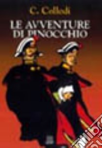 Le avventure di Pinocchio libro di Collodi Carlo