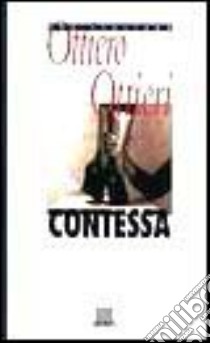 Contessa libro di OTTIERI