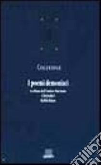 I poemi demoniaci: La rima dell'antico marinaio-Christabel-Kubla Khan libro di Coleridge Samuel Taylor; Pagnini M. (cur.)