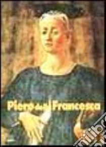 Piero della Francesca libro di Bussagli Marco