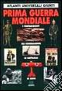 Prima guerra mondiale libro di De Lucchi Gianluca