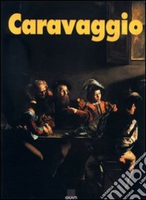 Caravaggio. Ediz. illustrata libro di Ragozzino Marta