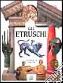 Gli etruschi libro di Della Fina Giuseppe M.