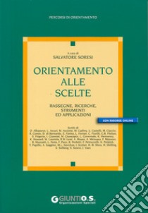 Orientamento alle scelte libro