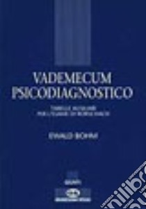 Vademecum psicodiagnostico libro di Böhm Ewald