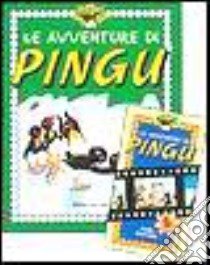 Le avventure di Pingu. Con videocassetta (3) libro