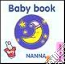 La nanna (1) libro di Wolf Matt - Magoo Andy