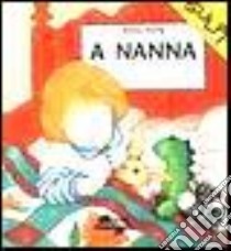 A nanna libro di Kemp Moira