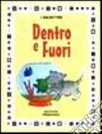 Dentro e fuori libro