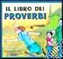 Il libro dei proverbi libro