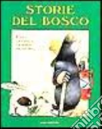 Storie del bosco libro