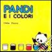 Pandi e i colori libro di Taro Oda