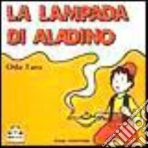 La lampada di Aladino libro di Taro Oda