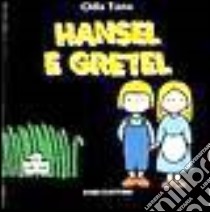 Hänsel e Gretel libro di Taro Oda