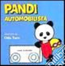 Pandi automobilista libro di Taro Oda