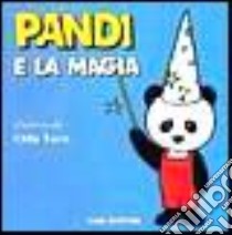 Pandi e la magia libro di Taro Oda