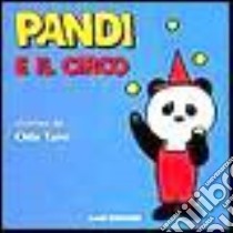 Pandi e il circo libro di Taro Oda