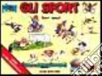 Gli sport libro di Wolf Tony