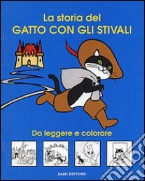 La storia del gatto con gli stivali libro