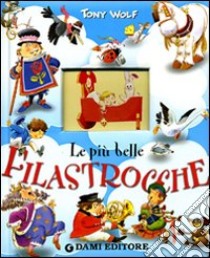 Le più belle filastrocche libro di Coppini Clementina