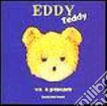 Eddy Teddy va a pescare libro di Casalis Anna