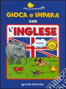 Gioca e imprara con l'inglese libro