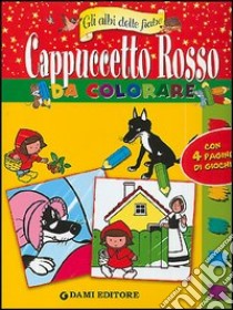 Cappuccetto Rosso da colorare libro