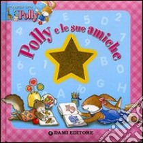 Polly e le sue amiche libro