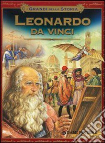 Leonardo da Vinci libro di Stefani Perrone Stefania