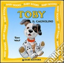 Toby il cagnolino libro di D'Achille Silvia