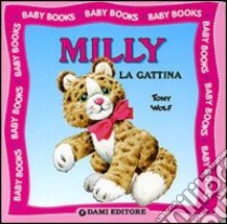 Milly la gattina libro di D'Achille Silvia