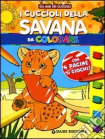 I cuccioli della savana da colorare libro di Biazzi Marga