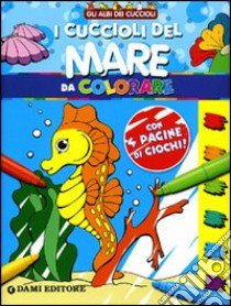 I cuccioli del mare da colorare. Ediz. illustrata libro di Biazzi Marga