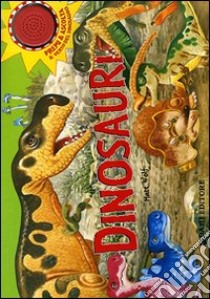 Dinosauri. Ediz. illustrata libro di D'Achille Silvia