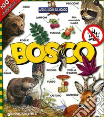 Bosco. Ediz. illustrata, Anna Casalis, Dami Editore