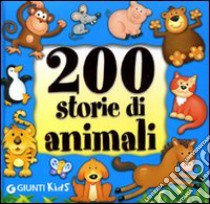 Duecento storie di animali. Ediz. illustrata libro di Lay Annalisa; Pellegrini Veronica