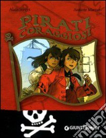 Pirati coraggiosi libro di Surget Alain