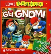 Gli gnomi. Libro puzzle. Ediz. illustrata libro di D'Achille Silvia