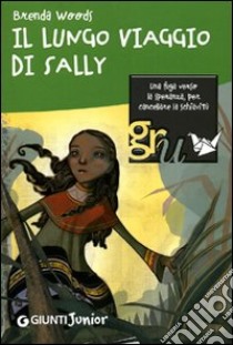 Il Lungo viaggio di Sally libro di Woods Brenda