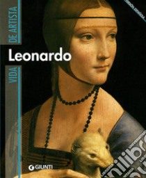 Leonardo. Ediz. spagnola libro di Crispino Enrica