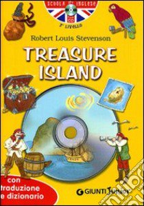 Treasure island. Con traduzione e dizionario. Ediz. bilingue. Con CD Audio libro di Stevenson Robert Louis; Giromini M. (cur.); D'Achille G. (cur.)