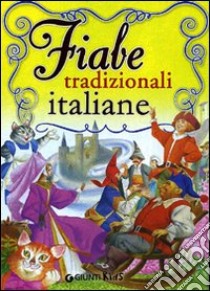 Fiabe tradizionali italiane. Ediz. illustrata libro di De Simone S. (cur.)