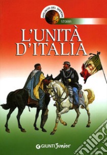 L'Unità d'Italia libro di Varanelli Stefano