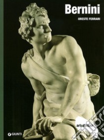 Bernini. Ediz. illustrata libro di Ferrari Oreste